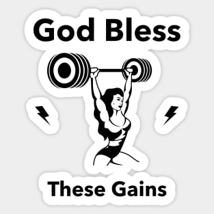 God bless these gains Sticker